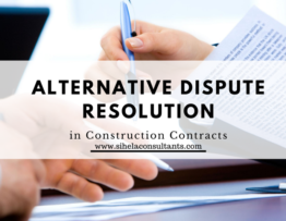 Alternative Dispute Resolution in Construction Contracts